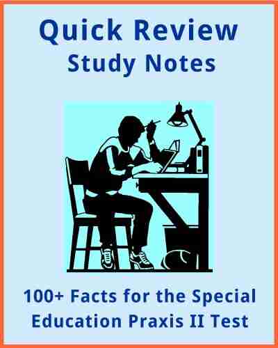 100+ Facts For The Special Education Praxis II Test