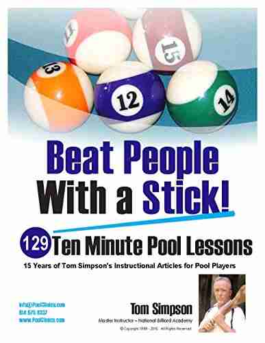 Beat People With A Stick : 129 Ten Minute Pool Lessons