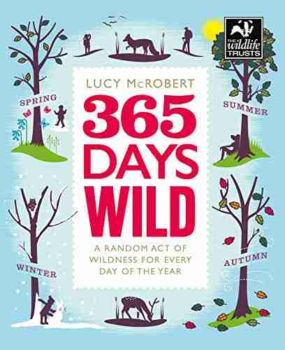 365 Days Wild Lucy McRobert