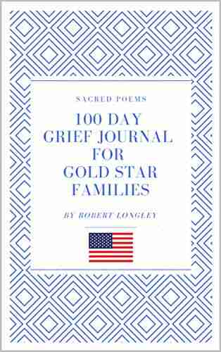 100 Day Grief Journal For Gold Star Families (Sacred Poem Journals)