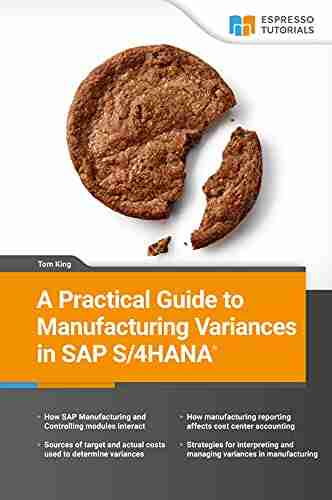 A Practical Guide To Manufacturing Variances In SAP S/4HANA