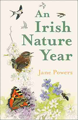 An Irish Nature Year Jane Powers