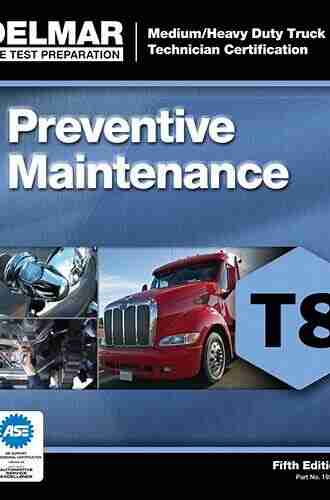 ASE Test Prep T8 Preventive Maintenance (Delmar Learning s Test Preparation)