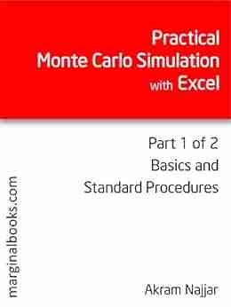 Practical Monte Carlo Simulation with Excel Part 1 of 2: Basics and Standard Procedures