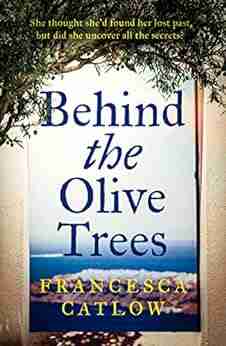 Behind The Olive Trees (Little Blue Door 2)