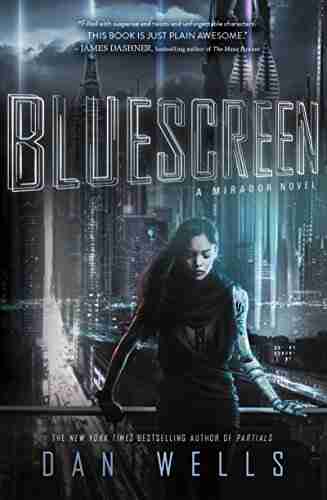 Bluescreen (Mirador 1) Dan Wells