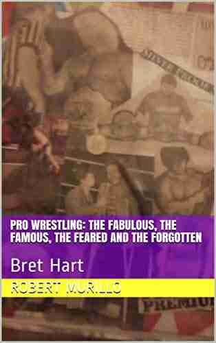 Pro Wrestling: The Fabulous The Famous The Feared And The Forgotten: Bret Hart (Letter H 19)