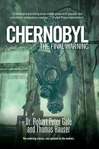 Chernobyl: The Final Warning Thomas Hauser