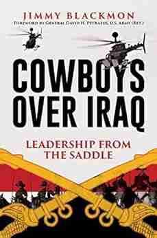 Cowboys Over Iraq : Leadership From The Saddle