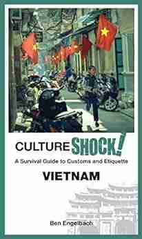 CultureShock Vietnam (Cultureshock Guides) David Serero