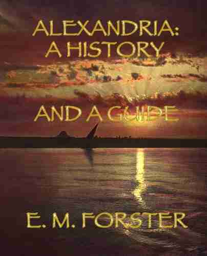 Alexandria: A History And A Guide