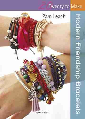 Twenty to Make: Modern Friendship Bracelets