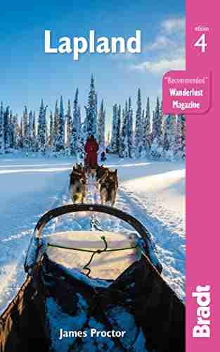 Lapland (Bradt Travel Guides) James Proctor