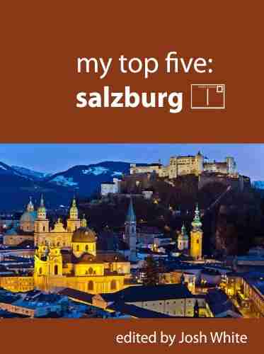 My Top Five: Salzburg Andrew Frazer