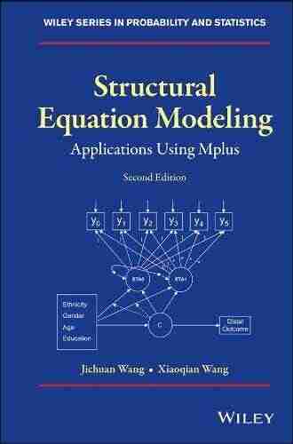 Structural Equation Modeling: Applications Using Mplus (Wiley in Probability and Statistics 9)