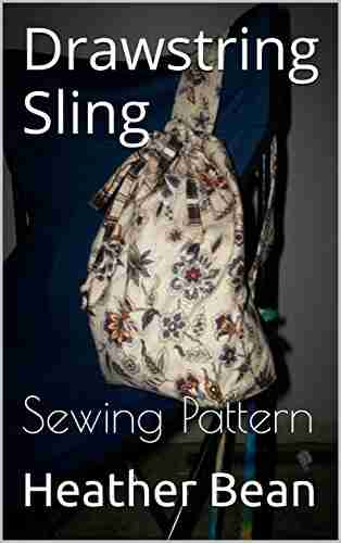 Drawstring Sling: Sewing Pattern (Bean Bag Designs 44)