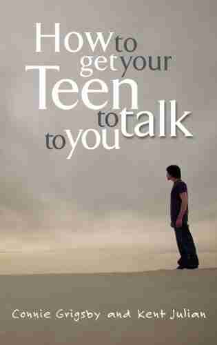 How to Get Your Teen to Talk to You