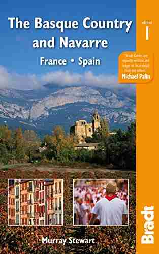 The Basque Country and Navarre: France Spain (Bradt Travel Guides)