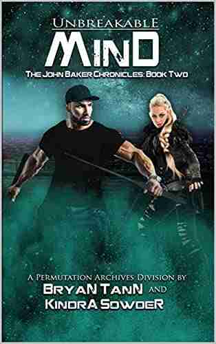 Unbreakable Mind (The John Baker Chronicles)