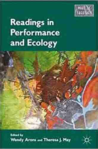 Readings in Performance and Ecology (What is Theatre?)