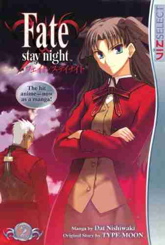 Fate/stay night Vol 2 Dat Nishiwaki