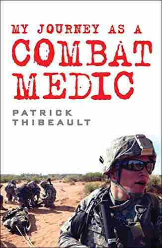 My Journey As A Combat Medic: From Desert Storm To Operation Enduring Freedom