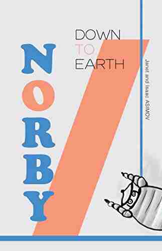 Norby Down to Earth (Norby 7)