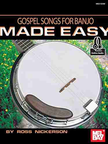 Gospel Songs For Banjo Made Easy