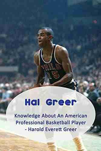 Hal Greer: Knowledge About An American Professional Basketball Player Harold Everett Greer: Hal Greer Biography Life Interesting Facts