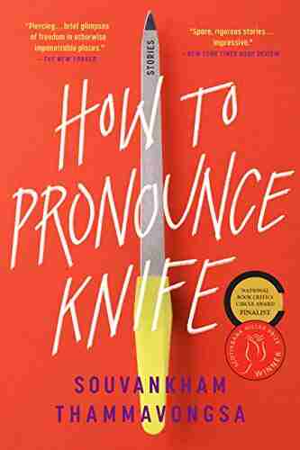 How To Pronounce Knife: Stories