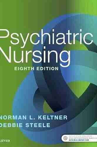 Keltner S Psychiatric Nursing E