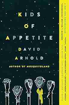 Kids of Appetite David Arnold