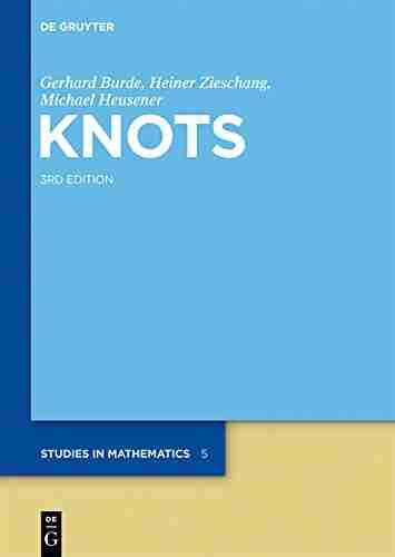 Knots (De Gruyter Studies in Mathematics 5)