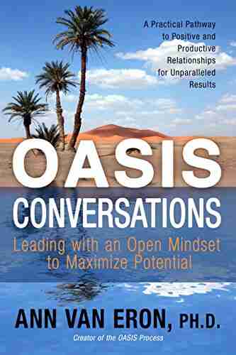 OASIS Conversations: Leading With An Open Mindset To Maximize Potential