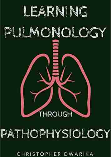 Learning Pulmonology Through Pathophysiology (How To Beat Medical School 4)