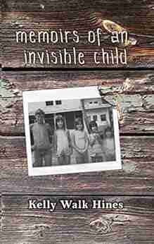 Memoirs of an Invisible Child (Hope in the Darkness 1)