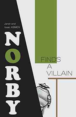 Norby Finds A Villain (Norby 6)