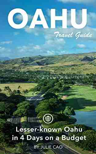 Oahu Travel Guide (Unanchor) Lesser Known Oahu In 4 Days On A Budget