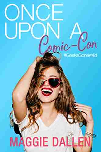 Once Upon a Comic Con (Geeks Gone Wild 3)