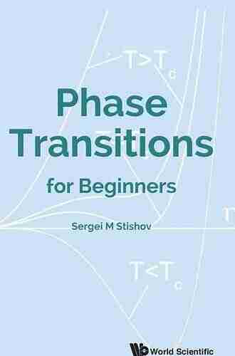 Phase Transitions For Beginners Jeremy Gray