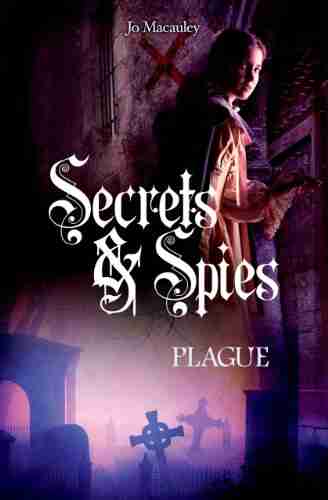 Plague (Secrets and Spies 2)