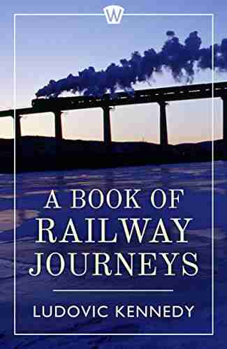 A of Railway Journeys