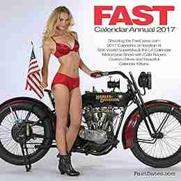 FAST 2017 Motorcycle PinUp Calendar Digital Yearbook: Fast Dates World Superbikes Iron Lace Custom Motorcycles Garage Girls PinUp Calendars