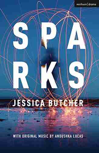 Sparks (Modern Plays) Mel Gussow