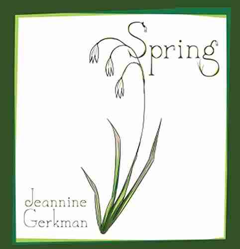 Spring Jeannine Gerkman