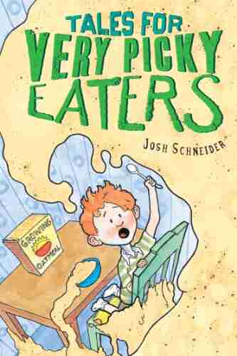 Tales For Very Picky Eaters