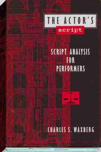 The Actor s Script David H Lewis