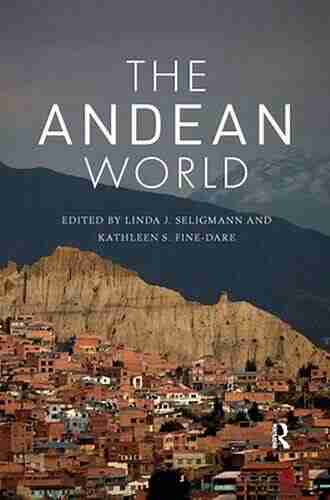 The Andean World (Routledge Worlds)