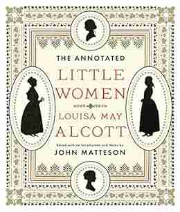 The Annotated Little Women (The Annotated Books)