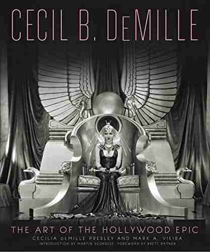 Cecil B DeMille: The Art of the Hollywood Epic